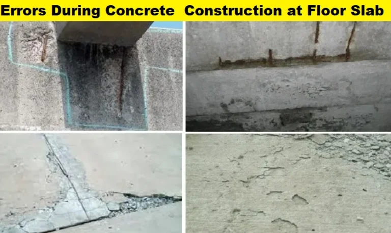 Common Errors During Concrete Construction at Floor Slab