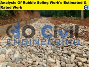 Analysis Of Rubble Soling Work's Estimated & Rated Work